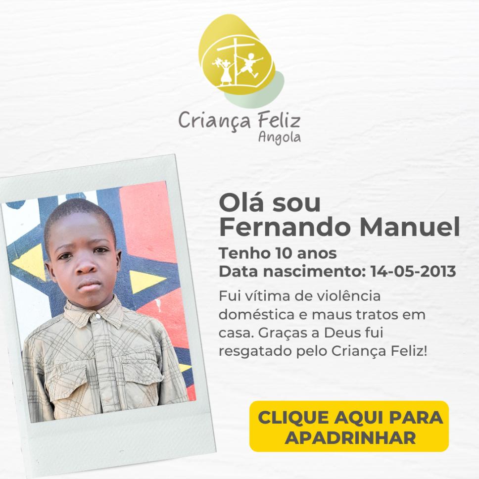 Fernando Manuel - Criança Feliz Angola