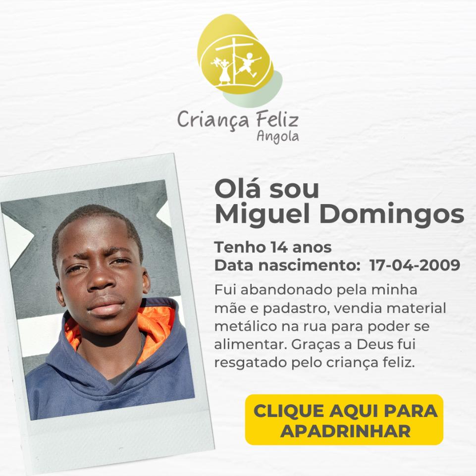 Miguel Domingos - Criança Feliz Angola