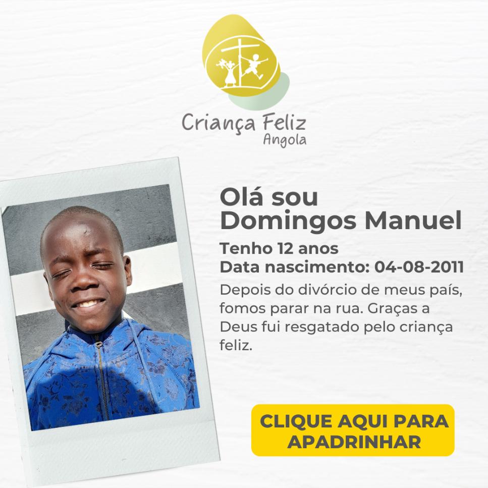 Domingos Manuel - Criança Feliz Angola