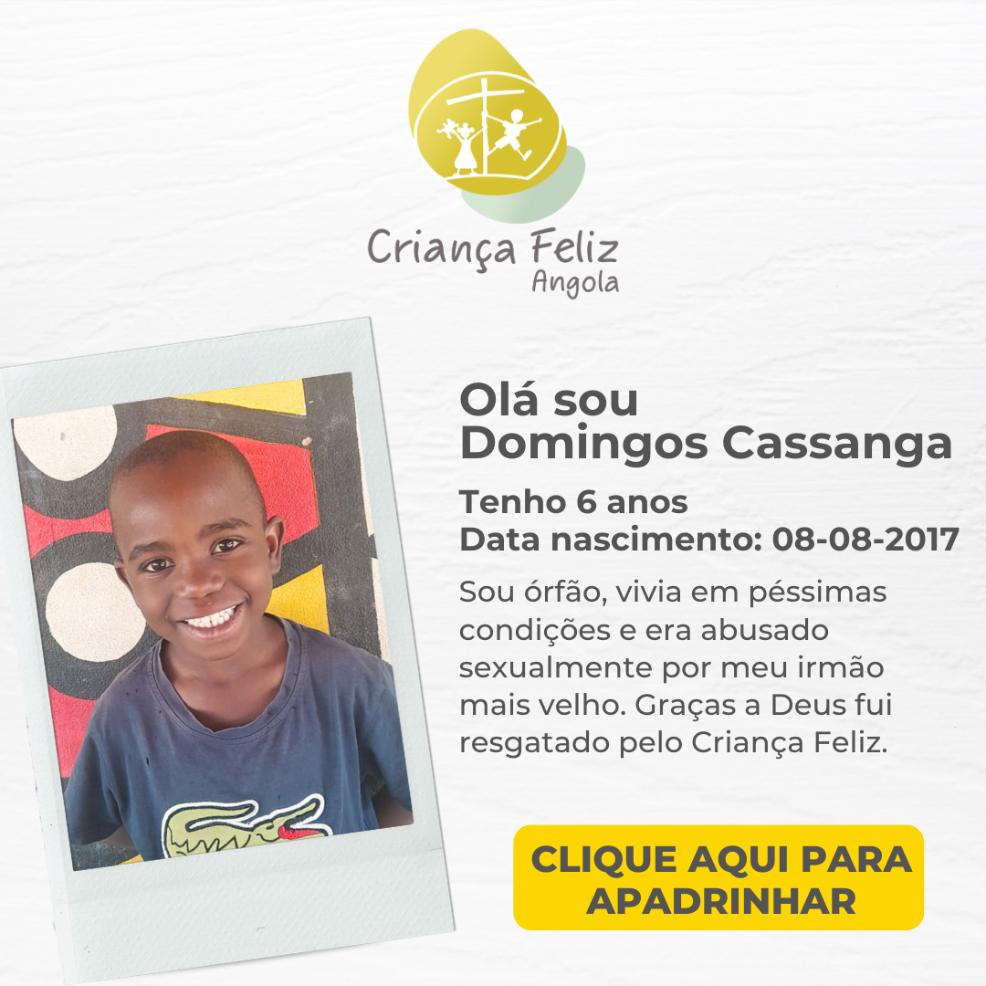 Domingos Cassanda - Criança Feliz Angola