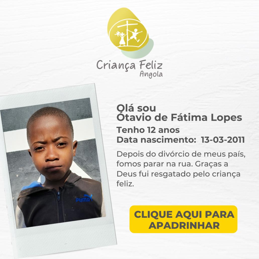 Otávio de Fátima Lopes - Criança Feliz Angola